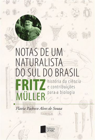 Notas de um naturalista do sul do Brasil - Flavia Pacheco Alves de Souza