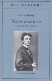 Note azzurre. Ediz. integrale