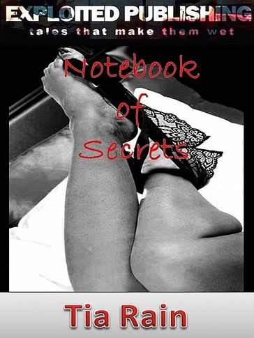 Notebook of Secrets - Tia Rain