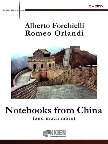 Notebooks from China (and much more) 2-2015 - Romeo Orlandi - Alberto Forchielli