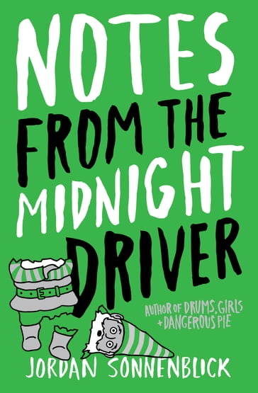 Notes From The Midnight Driver - Jordan Sonnenblick