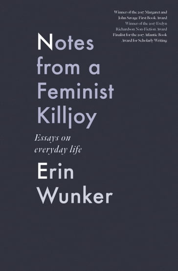 Notes From a Feminist Killjoy - Erin Wunker