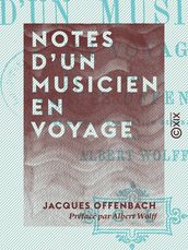 Notes d un musicien en voyage