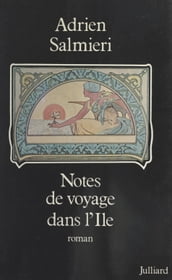 Notes de voyage dans l île