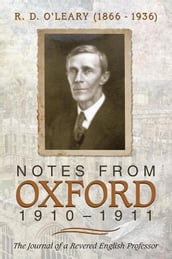 Notes from Oxford, 19101911