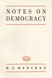 Notes on Democracy