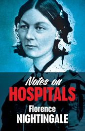 Notes on Hospitals