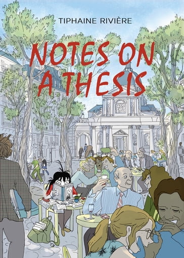 Notes on a Thesis - Tiphaine Rivière