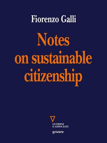 Notes on sustainable citizenship - Fiorenzo Galli