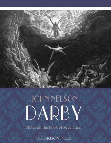 Notes on the Book of Revelation - John Nelson Darby