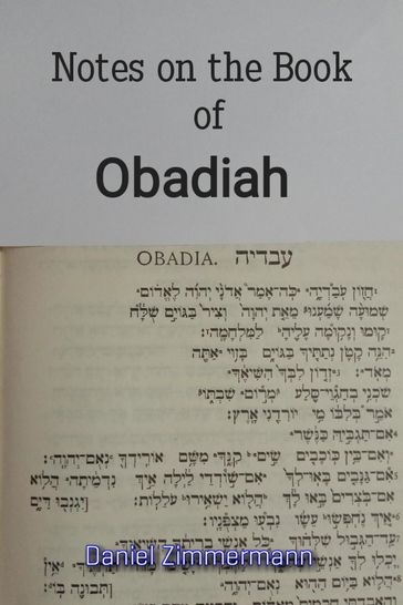 Notes on the Book of Obadiah - Daniel Zimmermann
