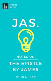 Notes on the Epistle by James