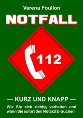 Notfall  kurz und knapp