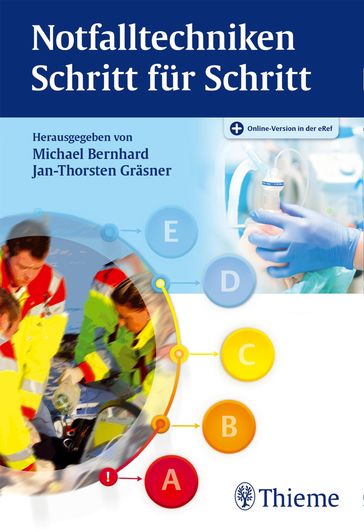 Notfalltechniken Schritt für Schritt - Michael Bernhard