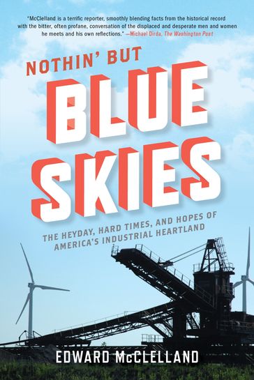 Nothin' but Blue Skies - Edward McClelland