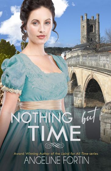 Nothing But Time - Angeline Fortin