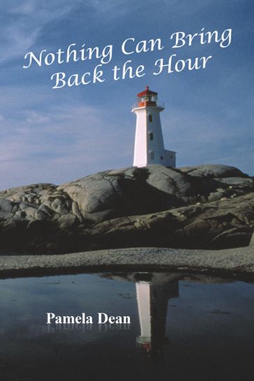 Nothing Can Bring Back the Hour - Pamela Dean
