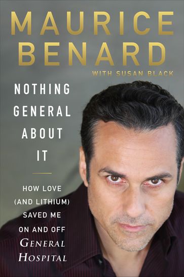 Nothing General About It - Maurice Benard - Susan Black