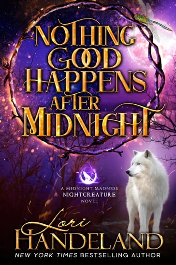 Nothing Good Happens After Midnight - Lori Handeland