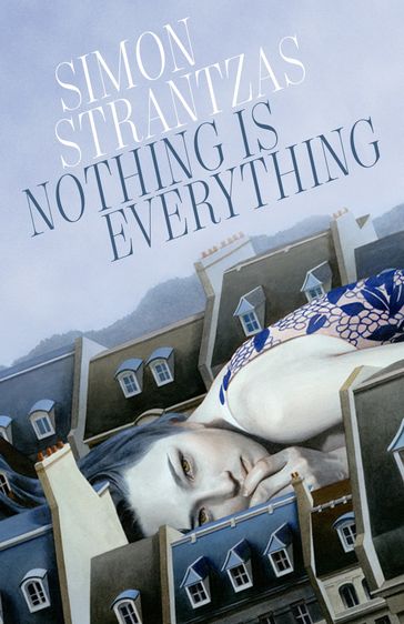 Nothing Is Everything - Simon Strantzas