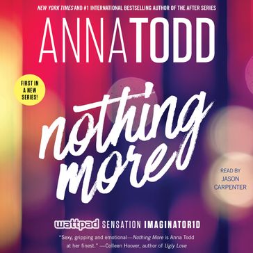 Nothing More - Anna Todd