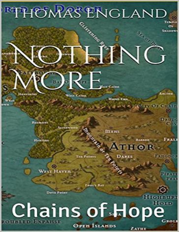 Nothing More: Chains of Hope - Thomas England