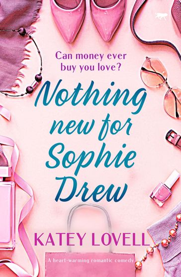 Nothing New for Sophie Drew - Katey Lovell