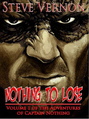 Nothing To Lose - Steve Vernon