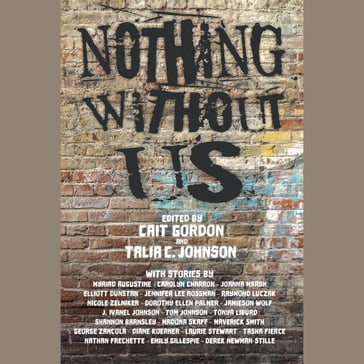 Nothing WIthout Us - Cait Gordon - Talia Johnson