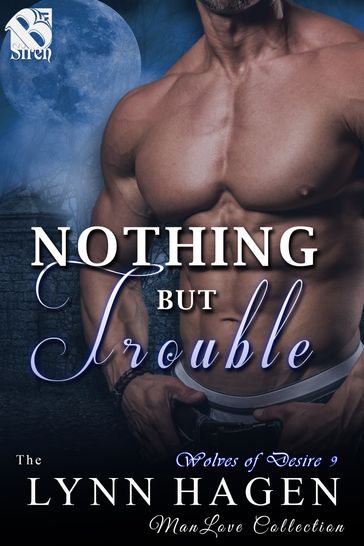 Nothing but Trouble - Lynn Hagen