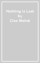 Nothing is Lost