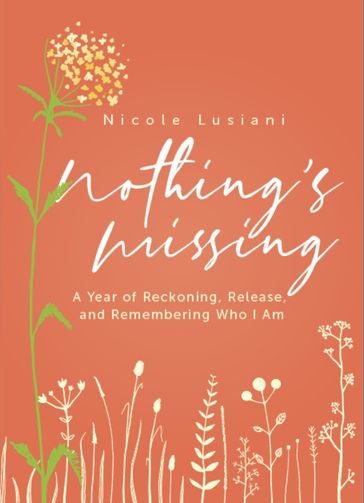 Nothing's Missing - Nicole Lusiani