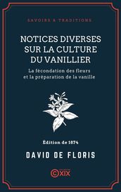 Notices diverses sur la culture du vanillier