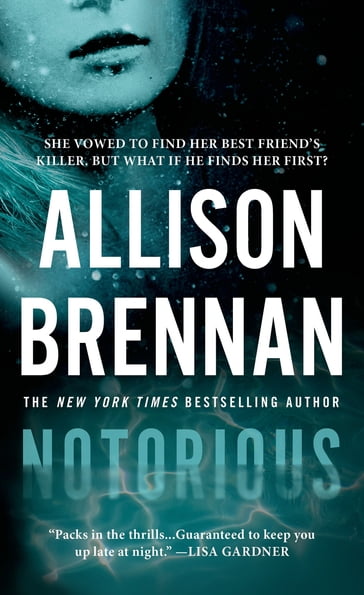 Notorious - Allison Brennan