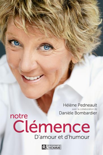 Notre Clémence - Hélène Pedneault