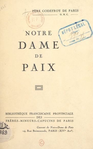 Notre-Dame de Paix - Père Godefroy