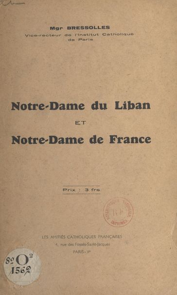 Notre-Dame du Liban et Notre-Dame de France - Adrien Bressolles