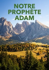 Notre prophète Adam