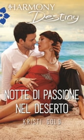 Notte di passione nel deserto