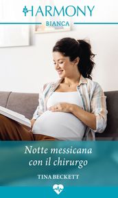 Notte messicana con il chirurgo