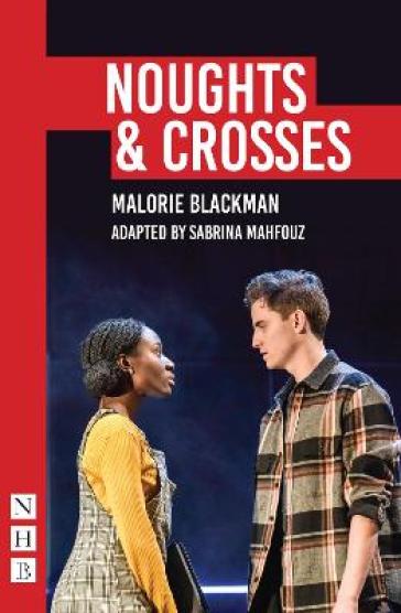 Noughts & Crosses - Sabrina Mahfouz