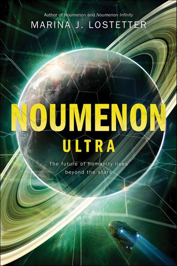 Noumenon Ultra - Marina J. Lostetter