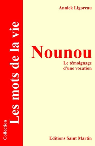 Nounou - Annick Ligoreau