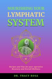 Nourishing Your Lymphatic System