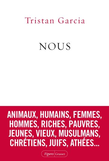 Nous - Tristan Garcia