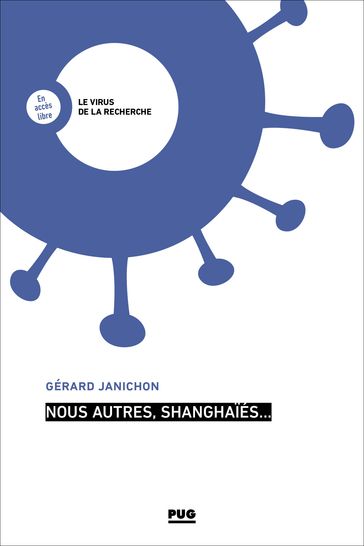 Nous autres, shanghaïés - Gérard Janichon