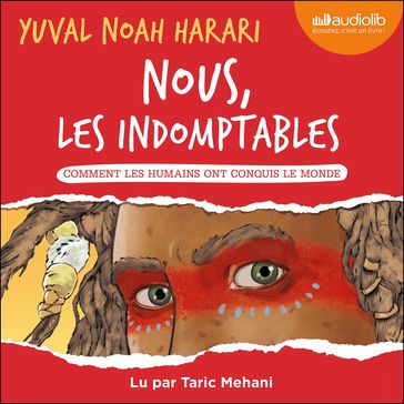 Nous, les indomptables - Yuval Noah Harari