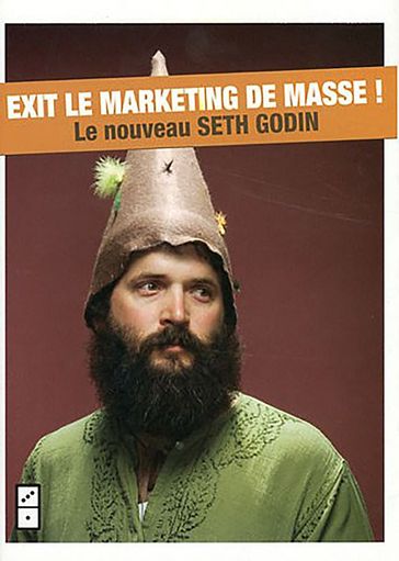 Nous sommes tous singuliers - Exit le marketing de masse ! - Seth Godin