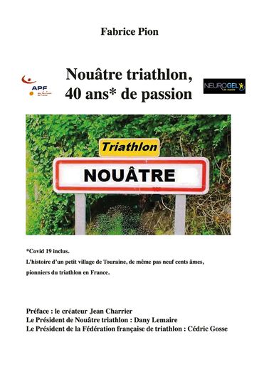 Nouâtre triathlon, 40 ans de passion - Fabrice Pion