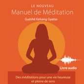 Le Nouveau Manuel de méditation